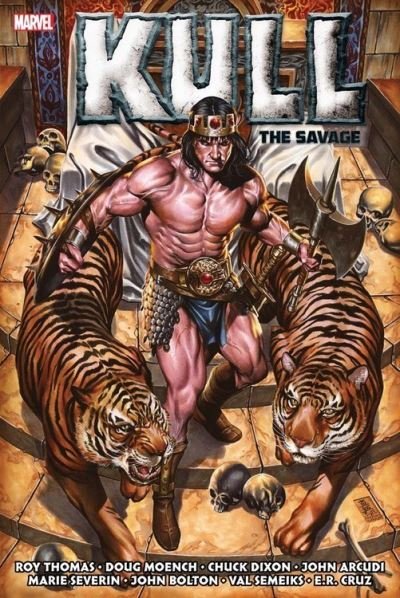 Cover for Roy Thomas · Kull: Savage Sword The Original Marvel Years Omnibus (Hardcover Book) (2021)