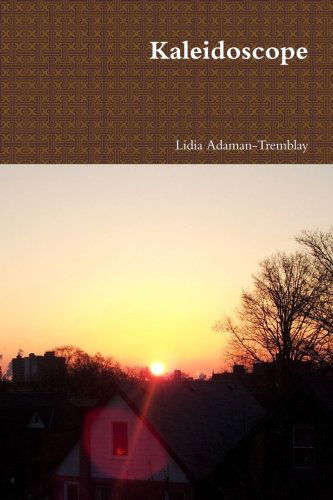 Cover for Lidia Adaman-tremblay · Kaleidoscope (Paperback Bog) (2014)