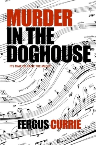 Cover for Fergus Currie · Murder In The Doghouse (Paperback Book) (2015)