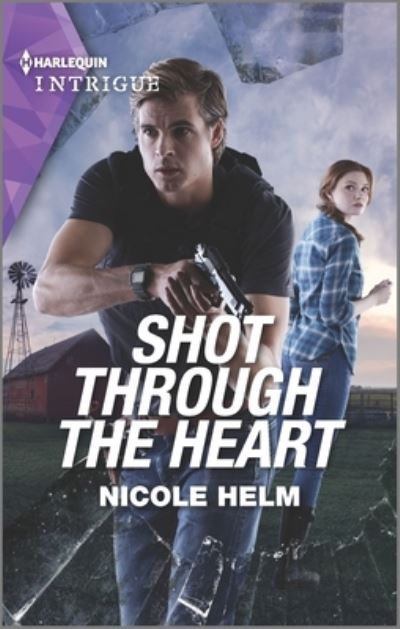 Cover for Nicole Helm · Shot Through the Heart (Pocketbok) (2021)