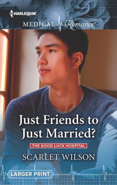 Cover for Scarlet Wilson · Just Friends to Just Married? (Paperback Book) (2019)