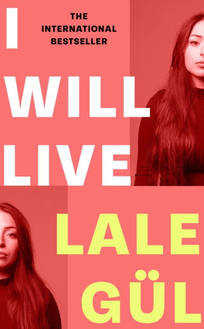 Cover for Lale Gul · I Will Live (Hardcover Book) (2024)