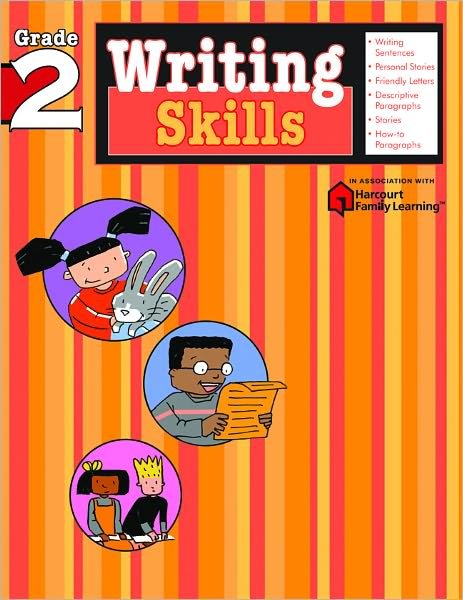 Cover for Flash Kids Editors · Writing Skills: Grade 2 (Flash Kids Harcourt Family Learning) - Flash Kids Harcourt Family Learning (Paperback Book) (2006)