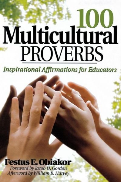Cover for Festus E. Obiakor · 100 Multicultural Proverbs: Inspirational Affirmations for Educators (Paperback Book) (2008)