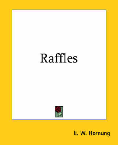 Cover for E. W. Hornung · Raffles (Paperback Bog) (2004)