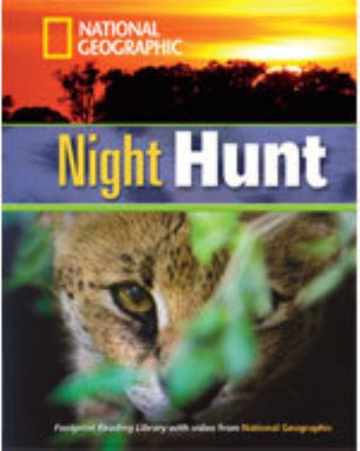 Cover for National Geographic · Night Hunt + Book with Multi-ROM: Footprint Reading Library 1300 (Book) [International edition] (2008)