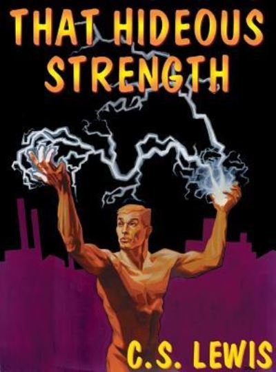 That Hideous Strength - C S Lewis - Otros - Findaway World - 9781433268809 - 15 de diciembre de 2008