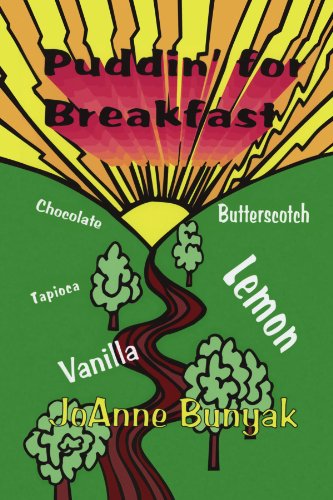 Cover for Joanne Bunyak · Puddin' for Breakfast (Paperback Book) (2009)