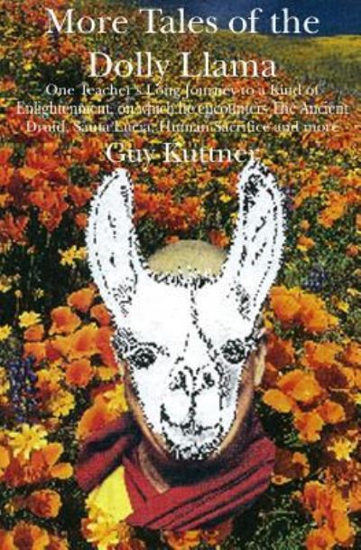 Cover for Guy Kuttner · More Tales of the Dolly Llama (Paperback Book) (2009)