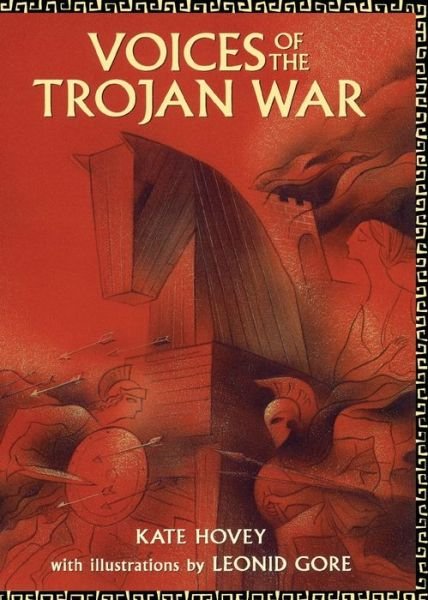 Cover for Kate Hovey · Voices of the Trojan War (Taschenbuch) (2012)