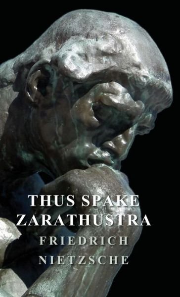 Cover for Friedrich Wilhelm Nietzsche · Thus Spake Zarathustra (Gebundenes Buch) (2008)