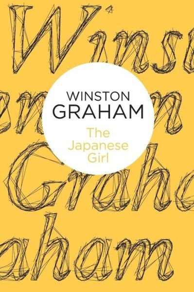 Cover for Winston Graham · Japanese Girl (N/A) [On Demand edition] (2013)