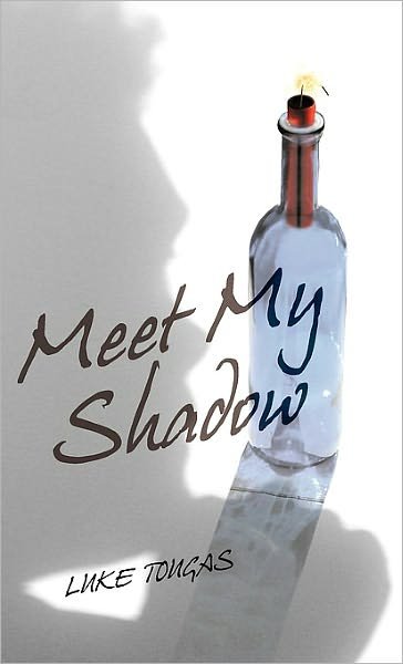 Cover for Tougas Luke Tougas · Meet My Shadow (Hardcover Book) (2010)
