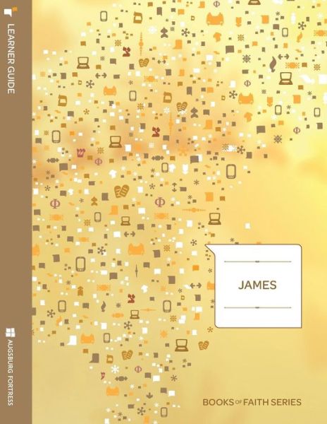 Cover for Dr Mark Wickstrom · James Learner; Book of Faith Series (Paperback Book) (2010)