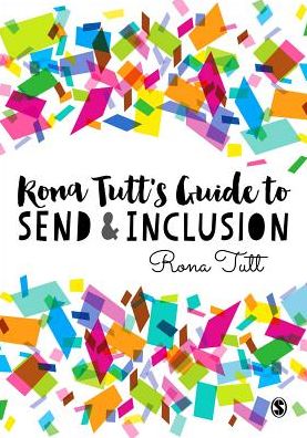 Cover for Rona Tutt · Rona Tutt’s Guide to SEND &amp; Inclusion (Paperback Book) (2016)