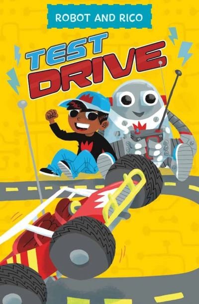 Cover for Anastasia Suen · Test Drive: A Robot and Rico Story - Robot and Rico (Paperback Book) (2020)