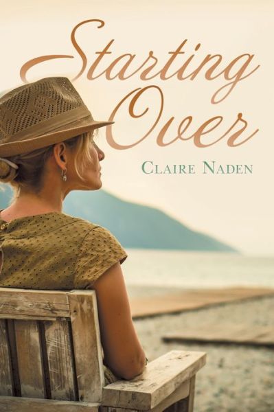 Cover for Claire Naden · Starting Over (Paperback Book) (2019)