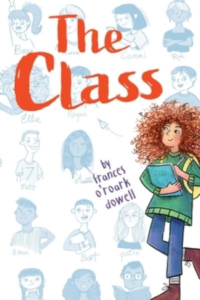 Cover for Frances O'Roark Dowell · Class (Book) (2020)