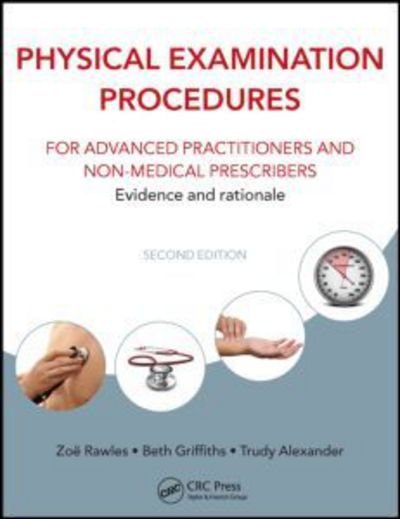 Cover for Frederick J. Lanceley · Physical Examination Procedures for Advanced Practitioners and Non-Medical Prescribers: Evidence and rationale, Second edition (Paperback Book) (2015)