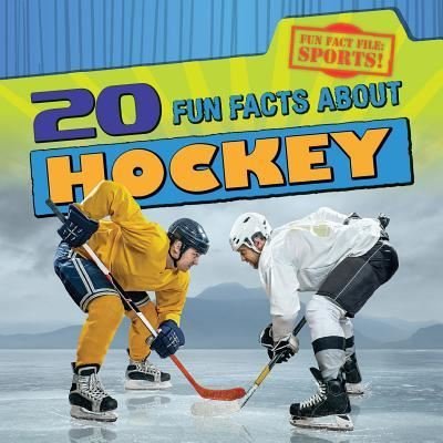 Cover for Ryan Nagelhout · 20 fun facts about hockey (Book) (2015)