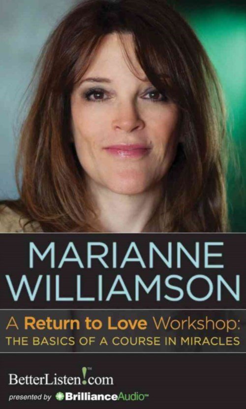 Cover for Marianne Williamson · A Return to Love Workshop: the Basics of a Course in Miracles (MP3-CD) (2014)