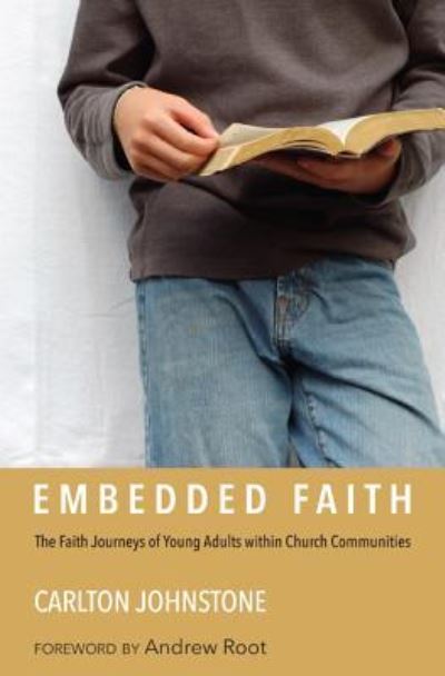 Cover for Carlton Johnstone · Embedded Faith (Book) (2013)