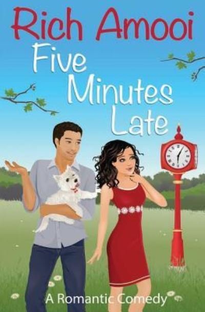 Cover for Rich Amooi · Five Minutes Late (Paperback Book) (2014)