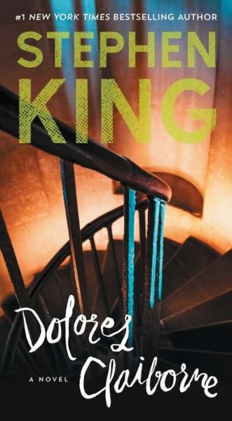 Dolores Claiborne: A Novel - Stephen King - Books - Pocket Books - 9781501143809 - May 3, 2016