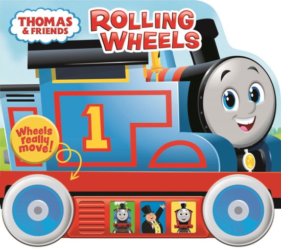 Thomas The Tank Engine Rolling Wheels Little Vehicle Sound Book - P I Kids - Books - Phoenix International Publications, Inco - 9781503772809 - July 4, 2024