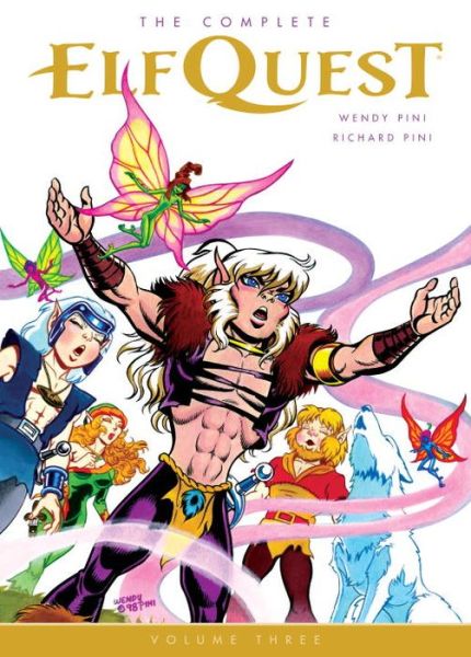 Cover for Wendy Pini · The Complete Elfquest Vol. 3 (Paperback Book) (2016)