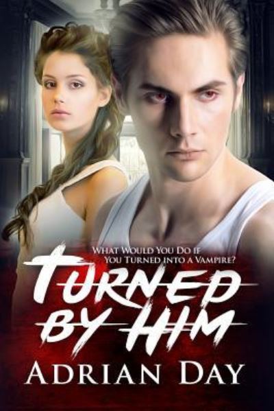 Cover for Adrian Day · Turned By Him (Paperback Book) (2015)