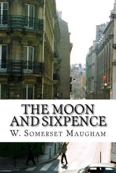 Cover for W. Somerset Maugham · Moon and Sixpence (Book) (2015)