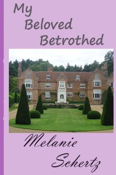 Cover for A Lady · My Beloved Betrothed (Paperback Book) (2015)