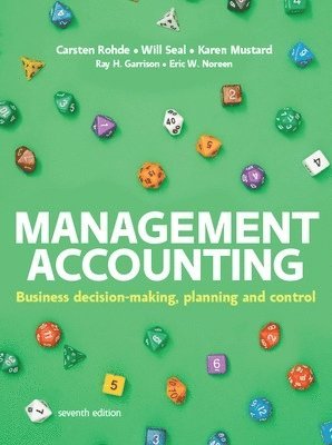 Carsten Rohde · Management Accounting, 7e (Paperback Book) (2024)