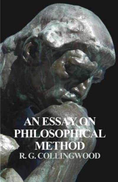 Cover for R G Collingwood · An Essay on Philosophical Method (Pocketbok) (2018)
