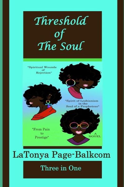 Cover for Latonya Page-balkcom · Threshold of The Soul (Paperback Book) (2016)