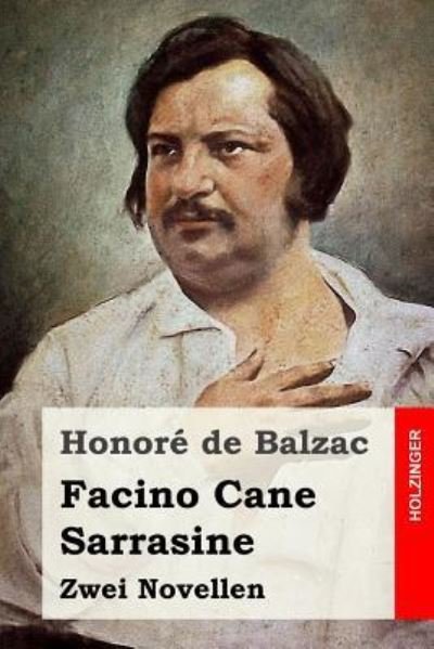 Cover for Honore De Balzac · Facino Cane / Sarrasine (Paperback Book) (2016)