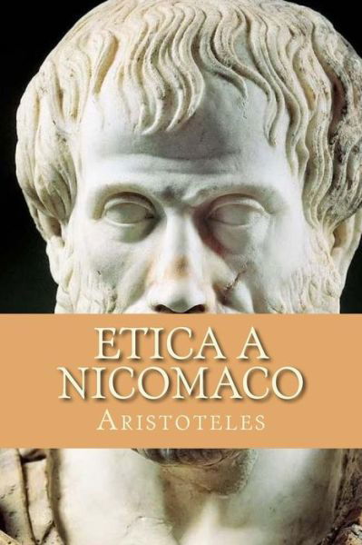Cover for Aristoteles · Etica a Nicomaco (Paperback Book) (2016)
