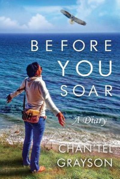 Cover for Chan'tel Grayson · Before You Soar (Pocketbok) (2016)