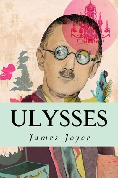 Cover for James Joyce · Ulysses (Pocketbok) (2016)