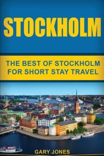 Cover for Gary Jones · Stockholm (Taschenbuch) (2016)