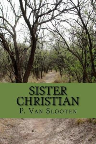 Cover for P Van Slooten · Sister Christian (Pocketbok) (2016)