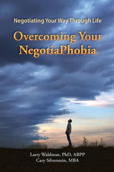 Cover for Larry Waldman · Overcoming Your NegotiaPhobia (Paperback Book) (2016)