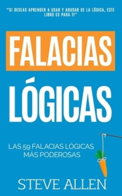 Cover for Steve Allen · Falacias logicas (Pocketbok) (2017)