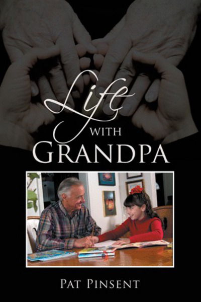Cover for Pat Pinsent · Life with Grandpa (Paperback Book) (2018)