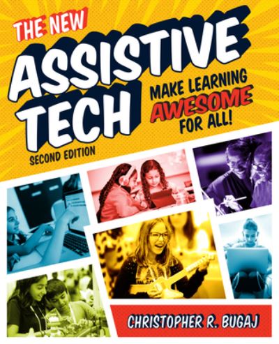 Cover for Christopher Bugaj · New Assistive Tech, Second Edition (Book) (2023)