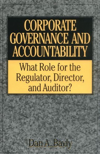 Cover for Dan A. Bavly · Edmund M. Burke: What Role for the Regulator, Director, and Auditor? (Gebundenes Buch) (1999)