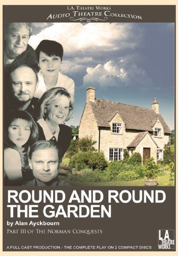 Cover for Alan Ayckbourn · Round and Round the Garden (Library Edition Audio Cds) (Audiobook (CD)) (2009)