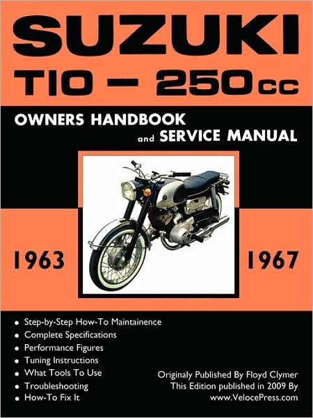 Cover for Floyd Clymer · Suzuki T10 1963-1967 Factory Workshop Manual (Paperback Book) (2009)