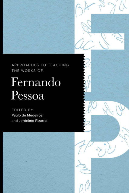 Cover for Approaches to Teaching the Works of Fernando Pessoa - Approaches to Teaching World Literature S. (Hardcover Book) (2025)